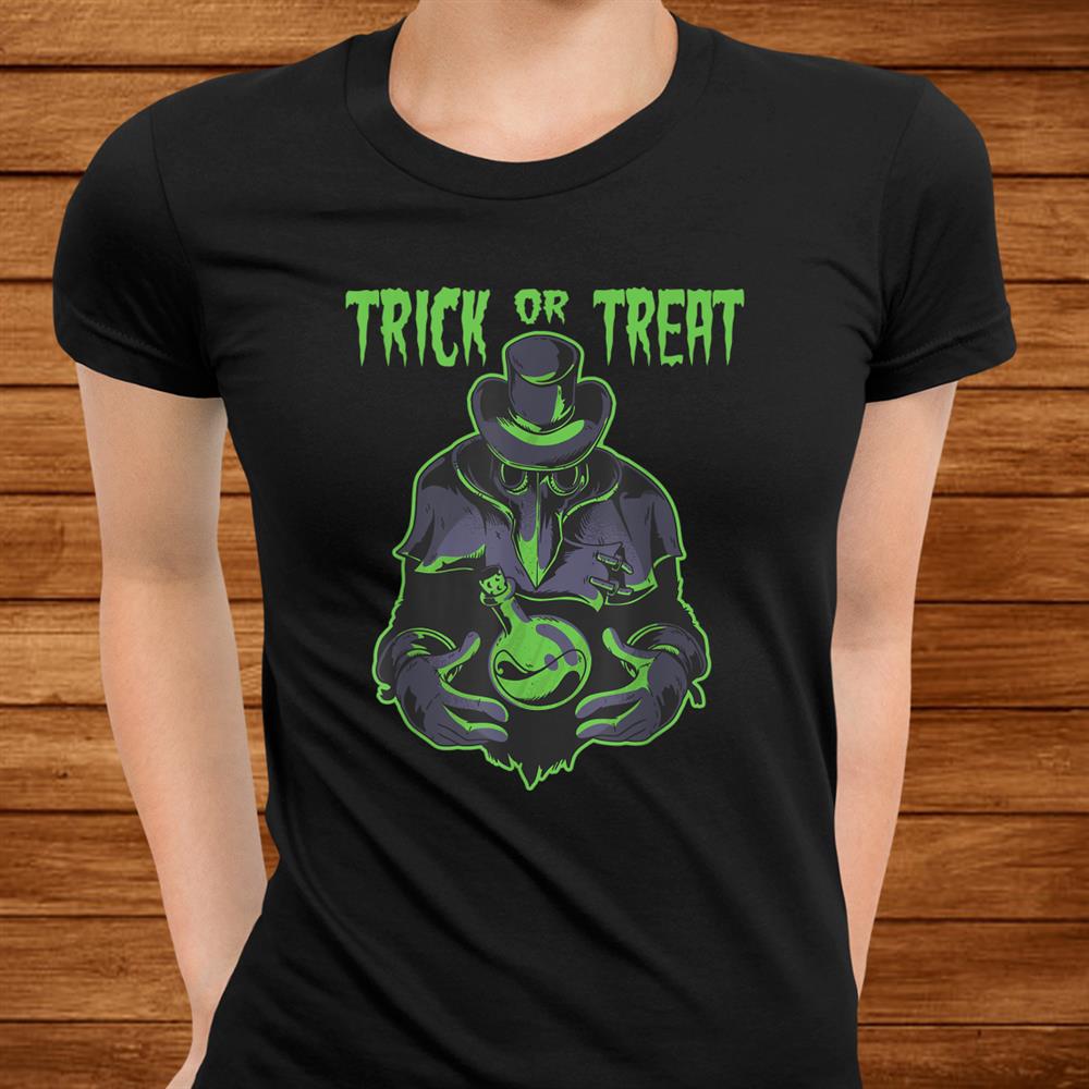 Plague Doctor Bird Mask Trick Or Treat Halloween Shirt Plague Doctor Bird Mask Trick Or Treat Halloween Shirt
