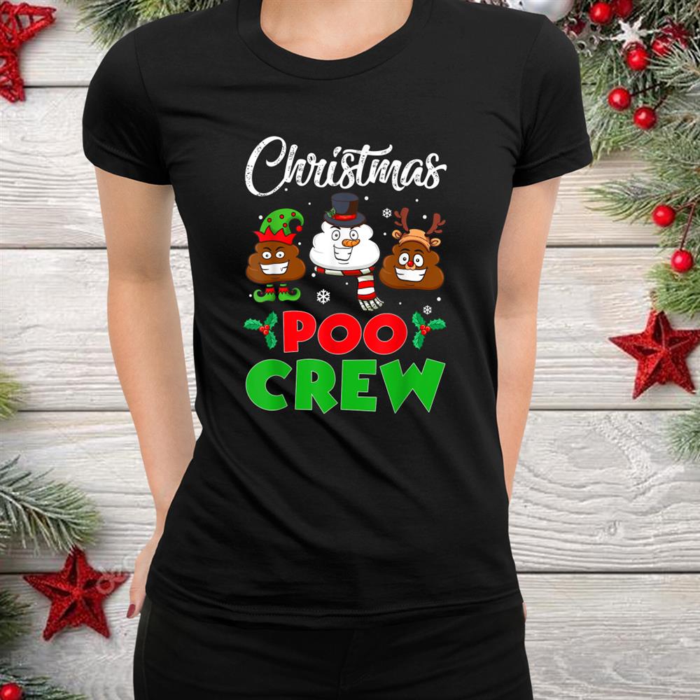 Poo Crew Funny Christmas Poop Emoji Christmas Shirt Poo Crew Funny Christmas Poop Emoji Christmas Shirt