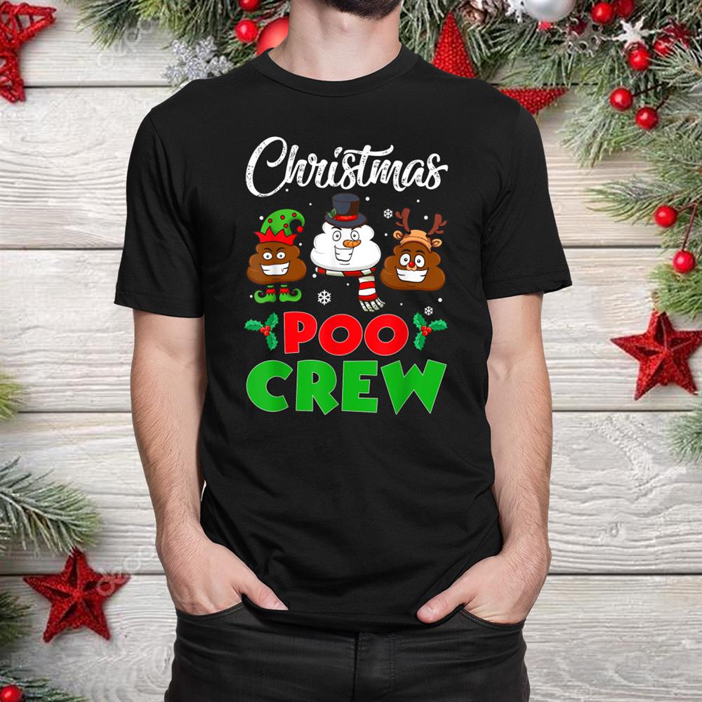 Poo Crew Funny Poop Emoji Christmas Shirt Poo Crew Funny Poop Emoji Christmas Shirt