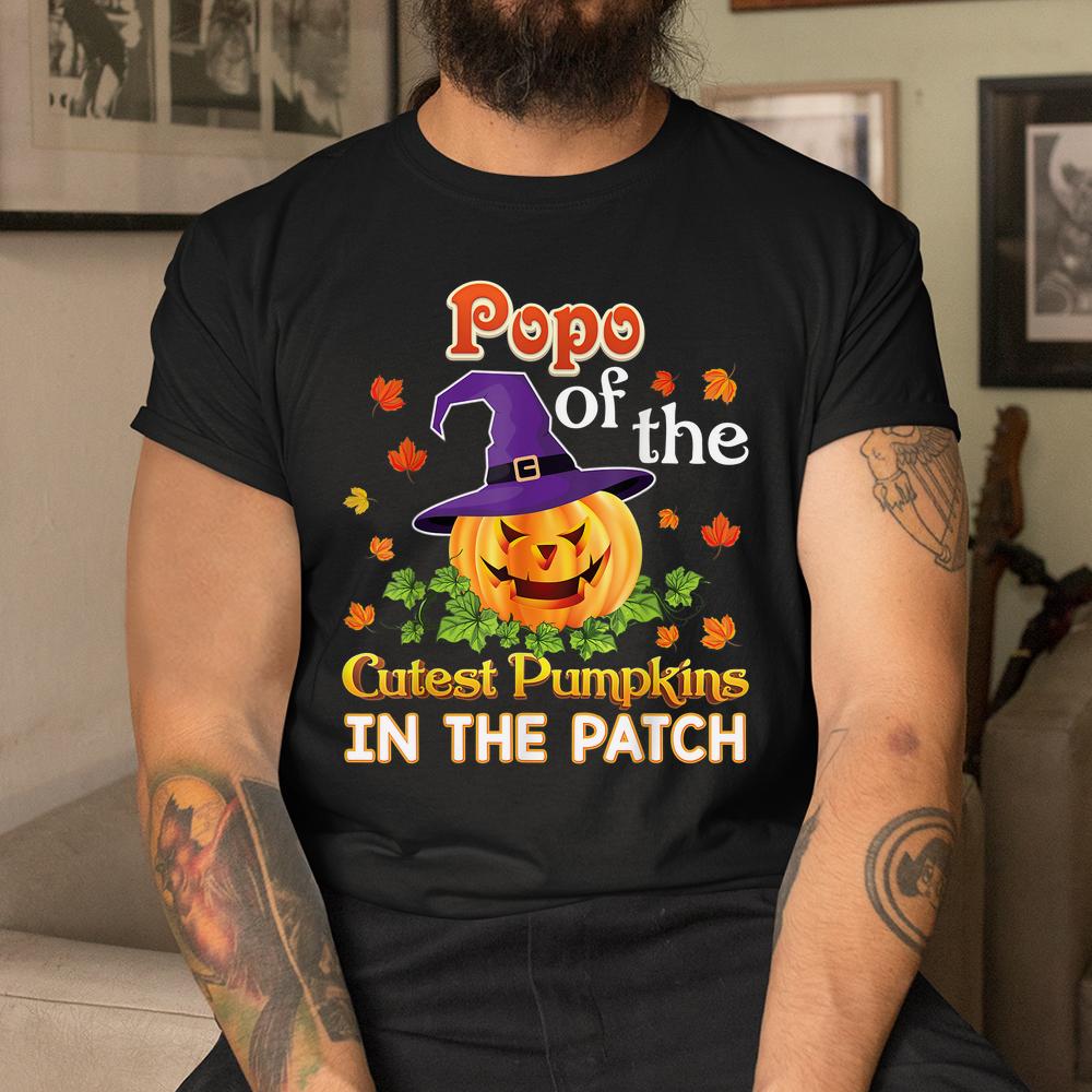 Popo Of The Cutest Pumpkins In The Patch Halloween Shirt Popo Of The Cutest Pumpkins In The Patch Halloween Shirt