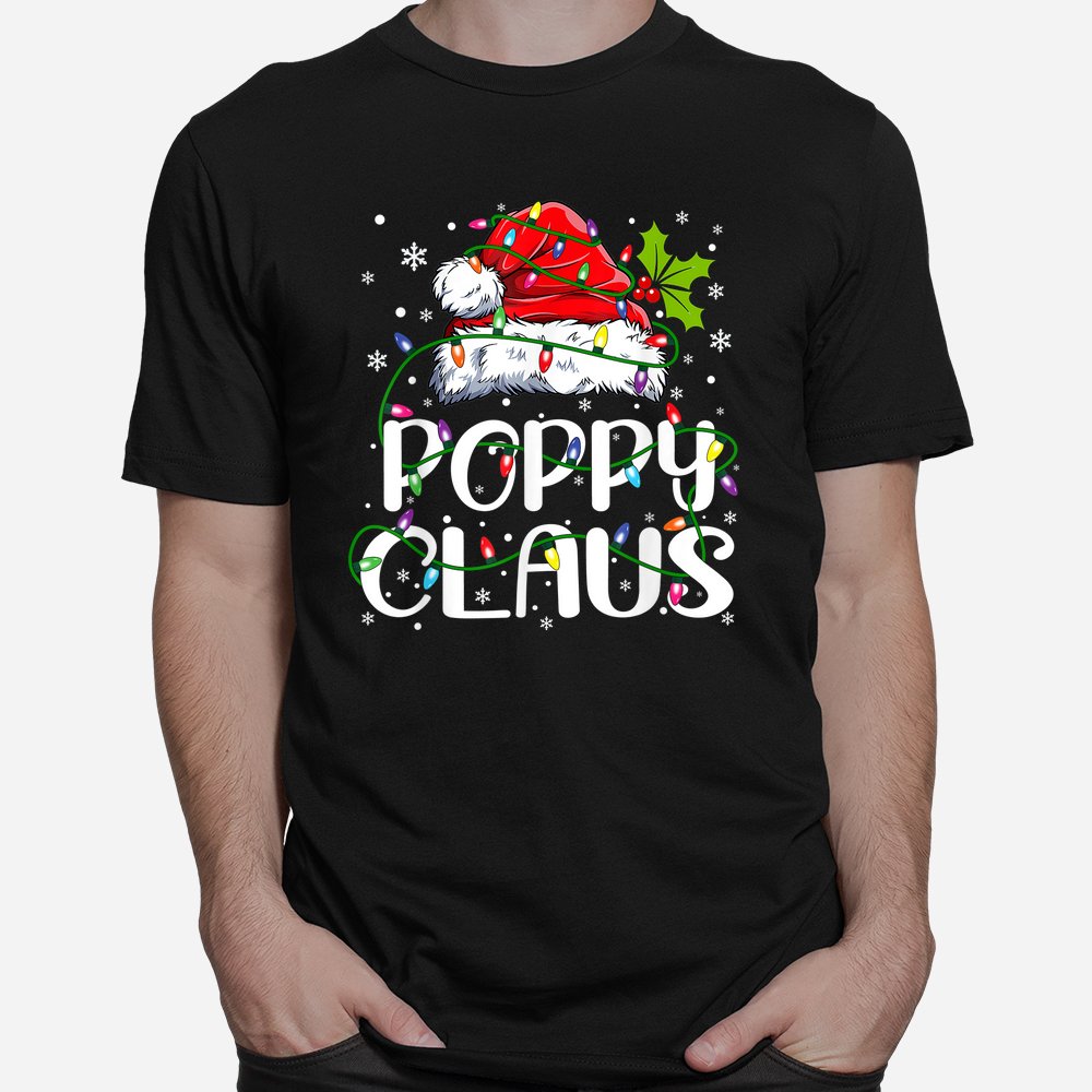Poppy Claus Christmas Lights Pajama Family Matching Shirt Poppy Claus Christmas Lights Pajama Family Matching Shirt