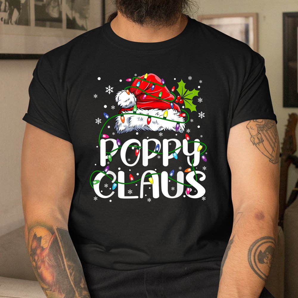 Poppy Claus Christmas Lights Pajama Family Matching Shirt Poppy Claus Christmas Lights Pajama Family Matching Shirt