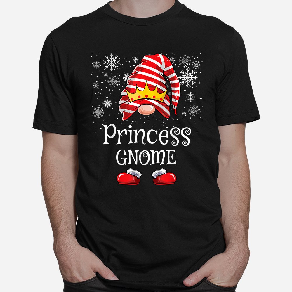 Princess Gnome Matching Family Gnomes Funny Christmas Shirt Princess Gnome Matching Family Gnomes Funny Christmas Shirt