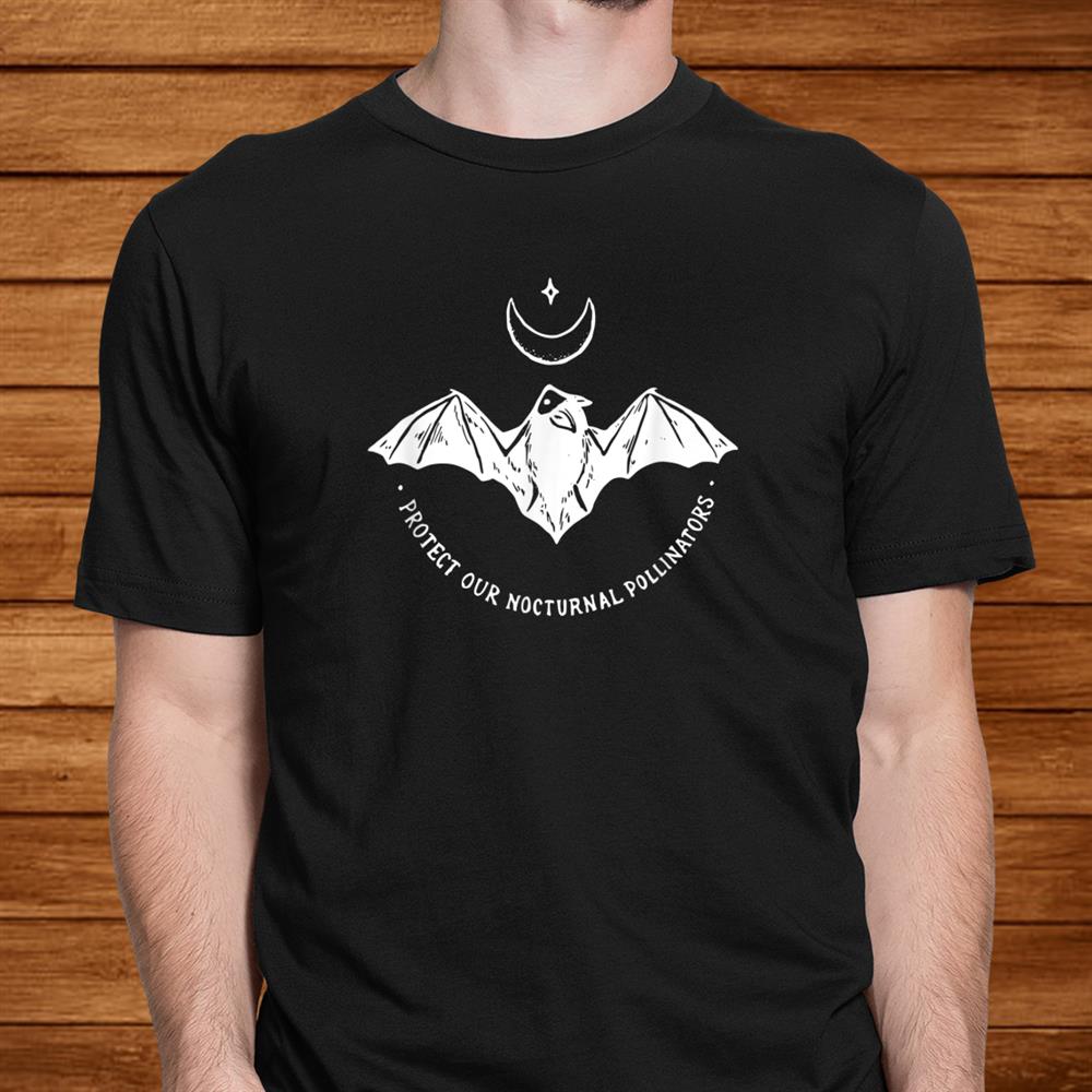 Protect Our Nocturnal Polalinators Bat With Moon Halloween Shirt Protect Our Nocturnal Polalinators Bat With Moon Halloween Shirt