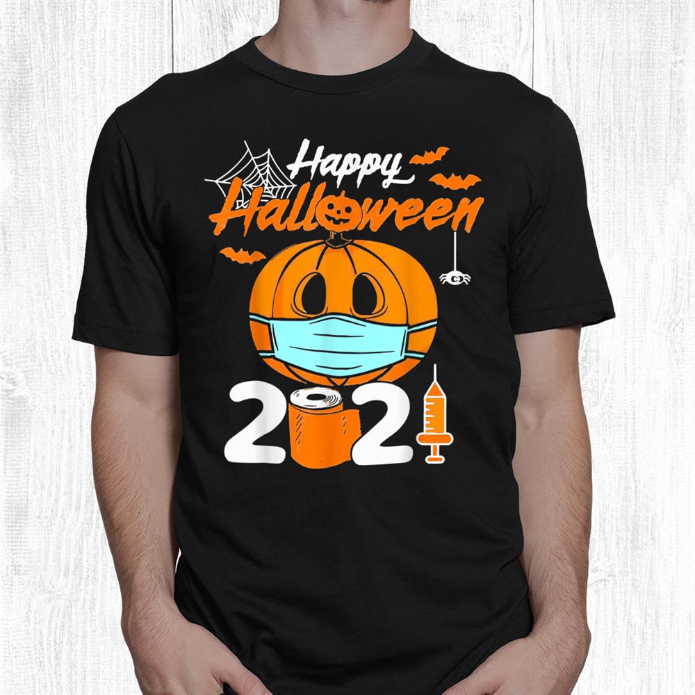 Pumpkin Halloween Happy Halloween 2021 Funny Shirt Pumpkin Halloween Happy Halloween 2021 Funny Shirt