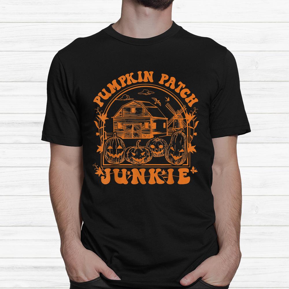 Pumpkin Patch Junkie Jack O Lantern Halloween Shirt Pumpkin Patch Junkie Jack O Lantern Halloween Shirt