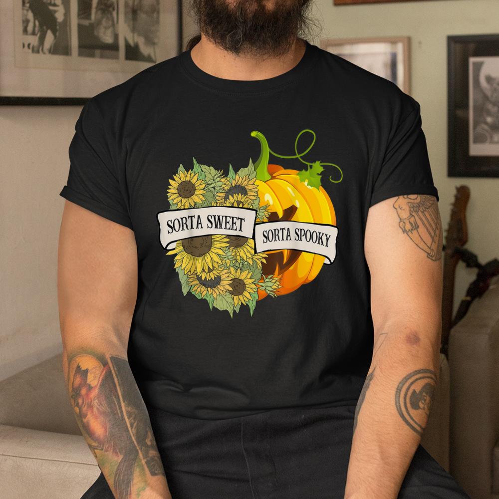 Pumpkin Sunflower Costume Sorta Sweet Sorta Spooky Halloween Shirt Pumpkin Sunflower Costume Sorta Sweet Sorta Spooky Halloween Shirt