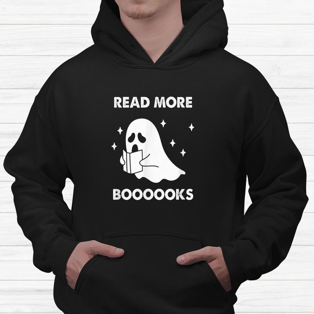 Read More Booooks Ghost Reading Books Halloween Shirt Read More Booooks Ghost Reading Books Halloween Shirt