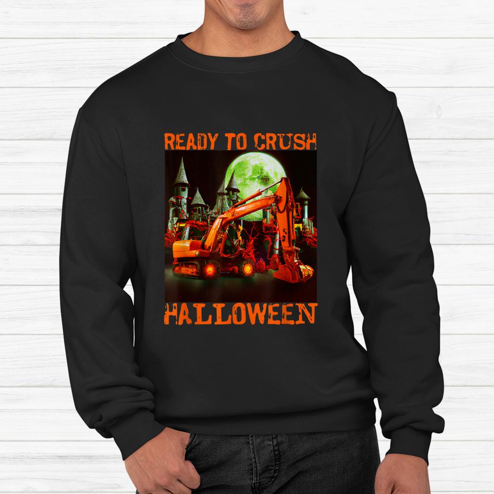 Ready To Crush Halloween Shirt Ready To Crush Halloween Shirt