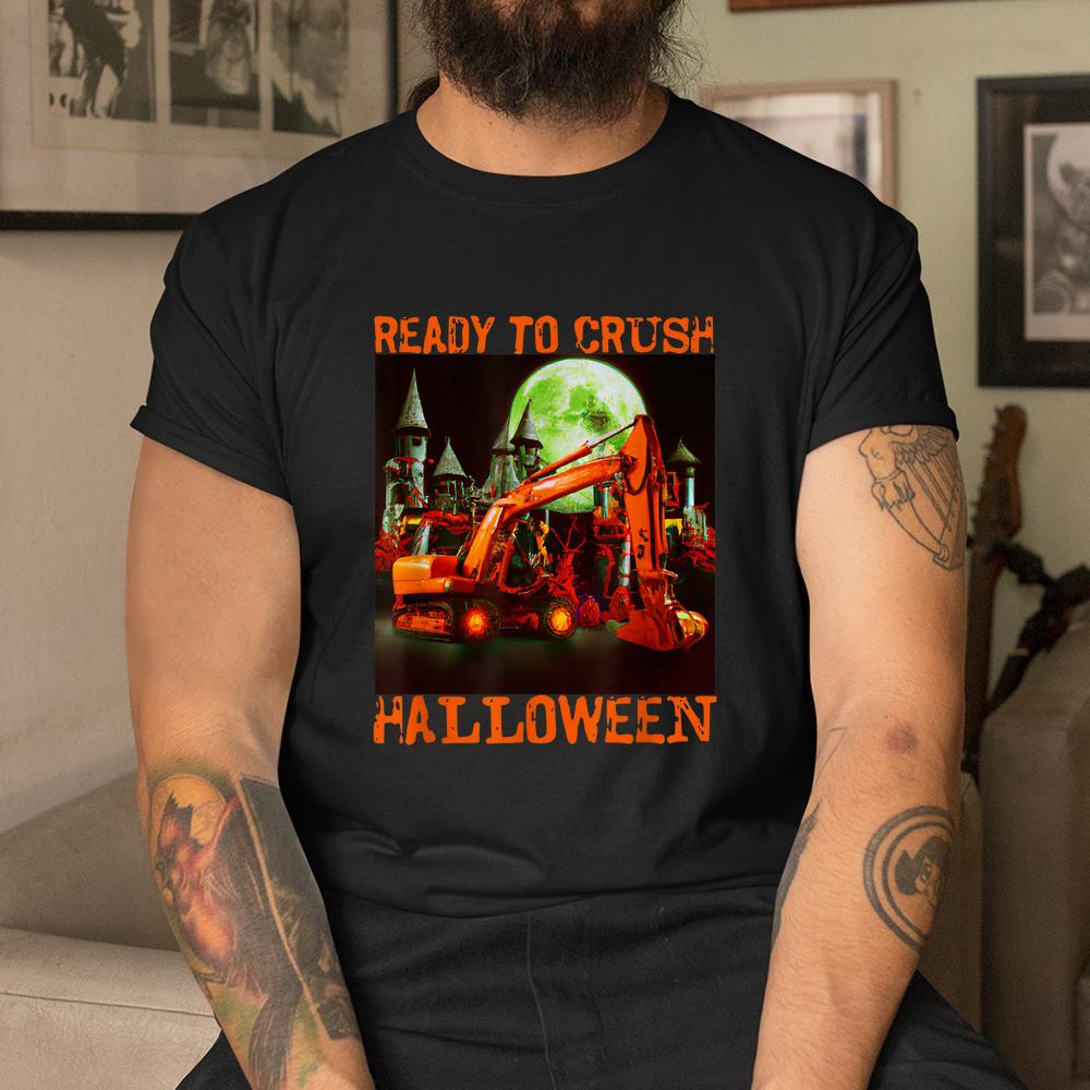 Ready To Crush Halloween Shirt Ready To Crush Halloween Shirt