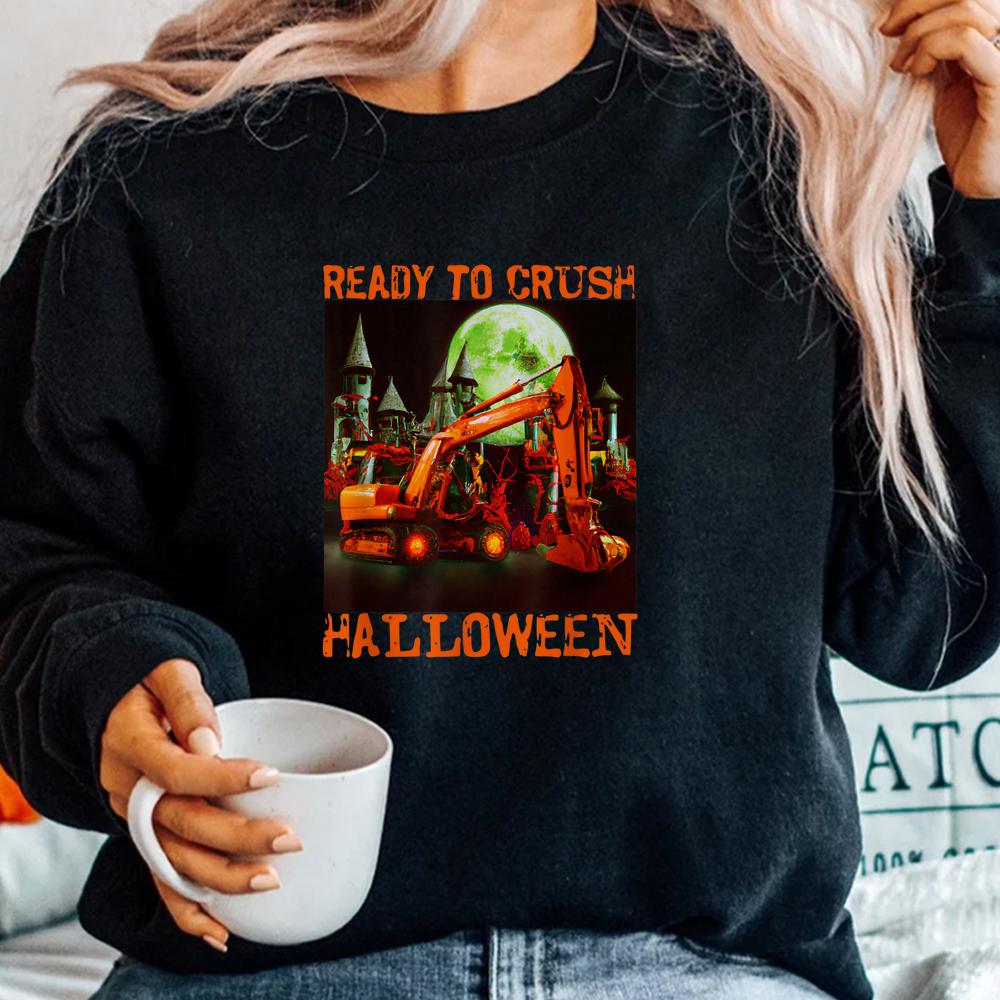 Ready To Crush Halloween Shirt Ready To Crush Halloween Shirt