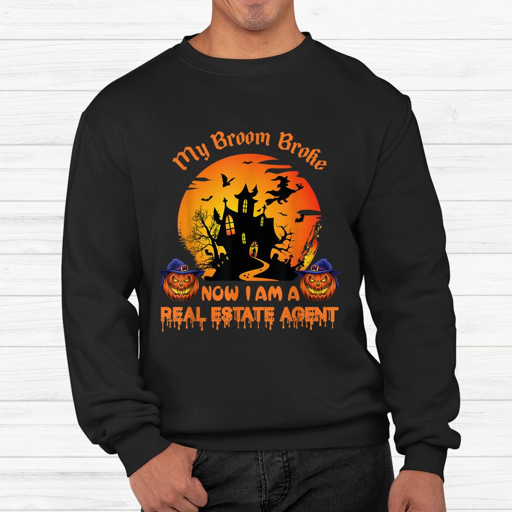 Real Estate Agent Halloween Witch Ladies Realtor Shirt Real Estate Agent Halloween Witch Ladies Realtor Shirt
