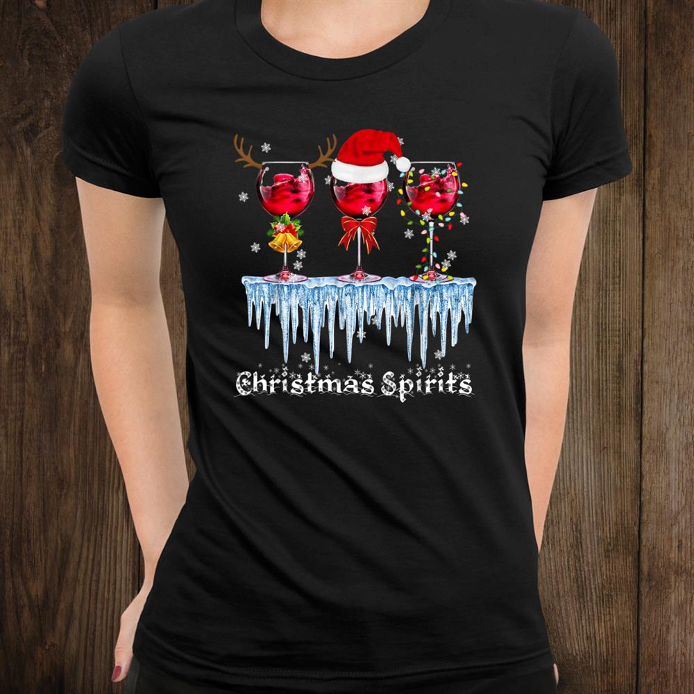 Red Wine Glasses Christmas Spirit Santa Elf Reindeer Shirt Red Wine Glasses Christmas Spirit Santa Elf Reindeer Shirt