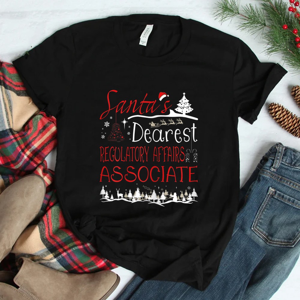 Regulatory Affairs Associate Xmas Job Funny Christmas Shirt Regulatory Affairs Associate Xmas Job Funny Christmas Shirt