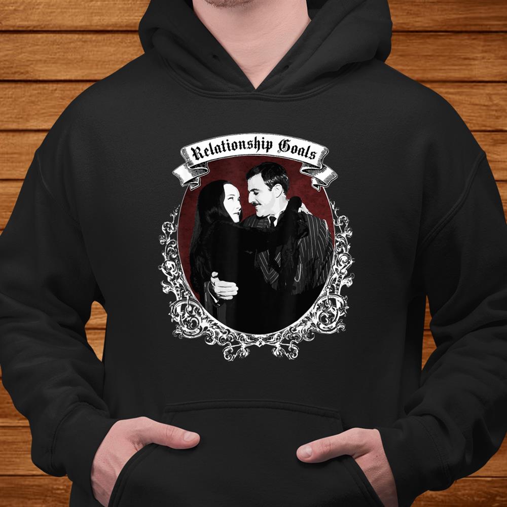Relationship Goals Gomezand & Morticia Goth Halloween Shirt Relationship Goals Gomezand & Morticia Goth Halloween Shirt