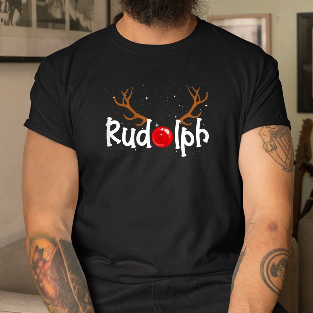 Rudolph Red Nose Reindeer Christmas Shirt Rudolph Red Nose Reindeer Christmas Shirt