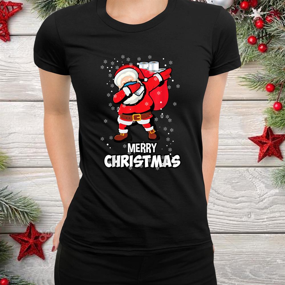 Santa Dabbing Maskand & Toilet Paper Funny Christmas Shirt Santa Dabbing Maskand & Toilet Paper Funny Christmas Shirt