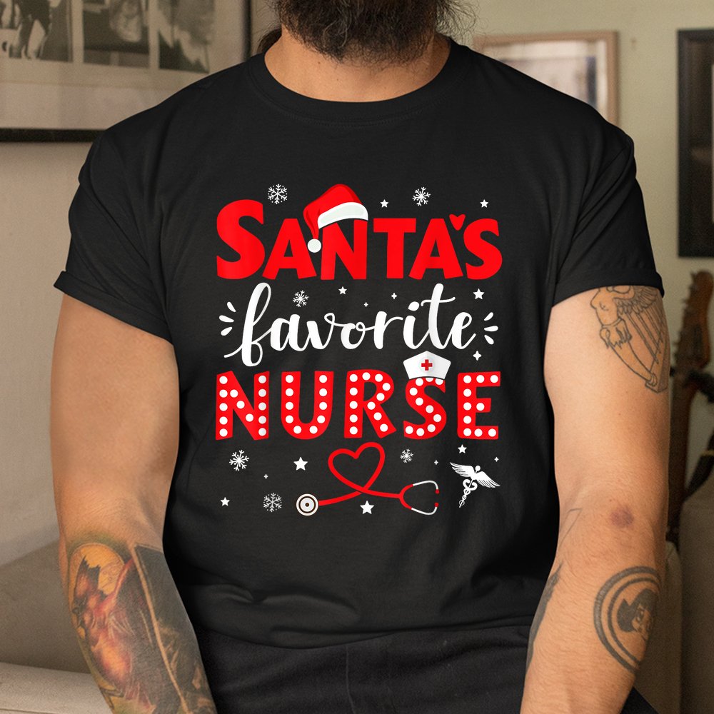 Santa Favorite Nurse For Christmas In Hospital Shirt Santa Favorite Nurse For Christmas In Hospital Shirt