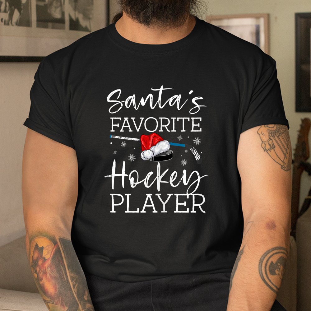 Santa’s Favorite Hockey Player Funny Pajama Christmas Shirt Santa’s Favorite Hockey Player Funny Pajama Christmas Shirt
