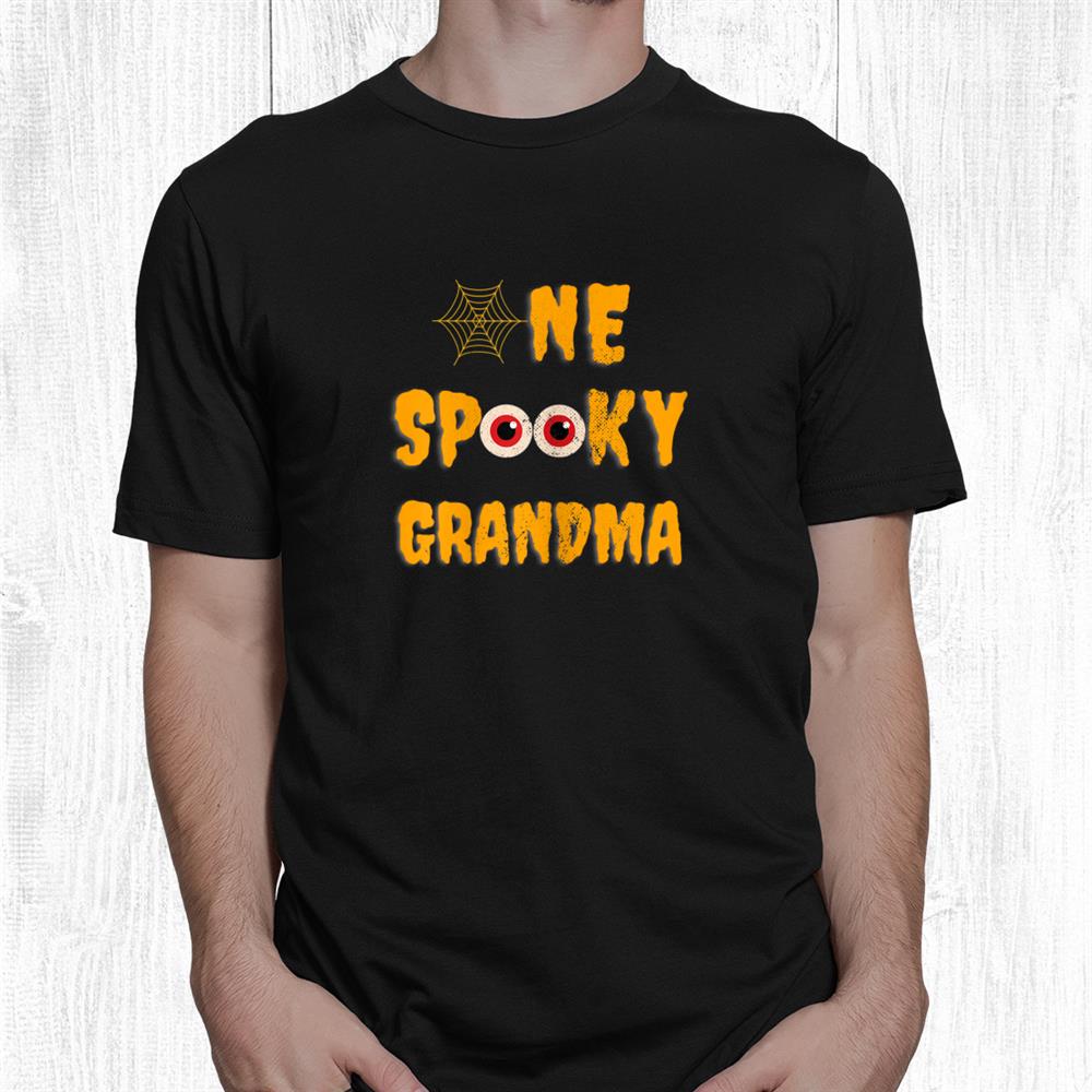 Scary Halloween One Spooky Grandma Family Matching Shirt Scary Halloween One Spooky Grandma Family Matching Shirt
