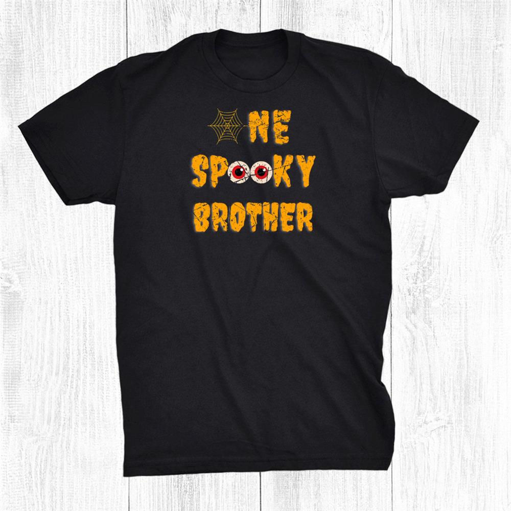 Scary One Spooky Brother Family Matching Funny Halloween Shirt Scary One Spooky Brother Family Matching Funny Halloween Shirt