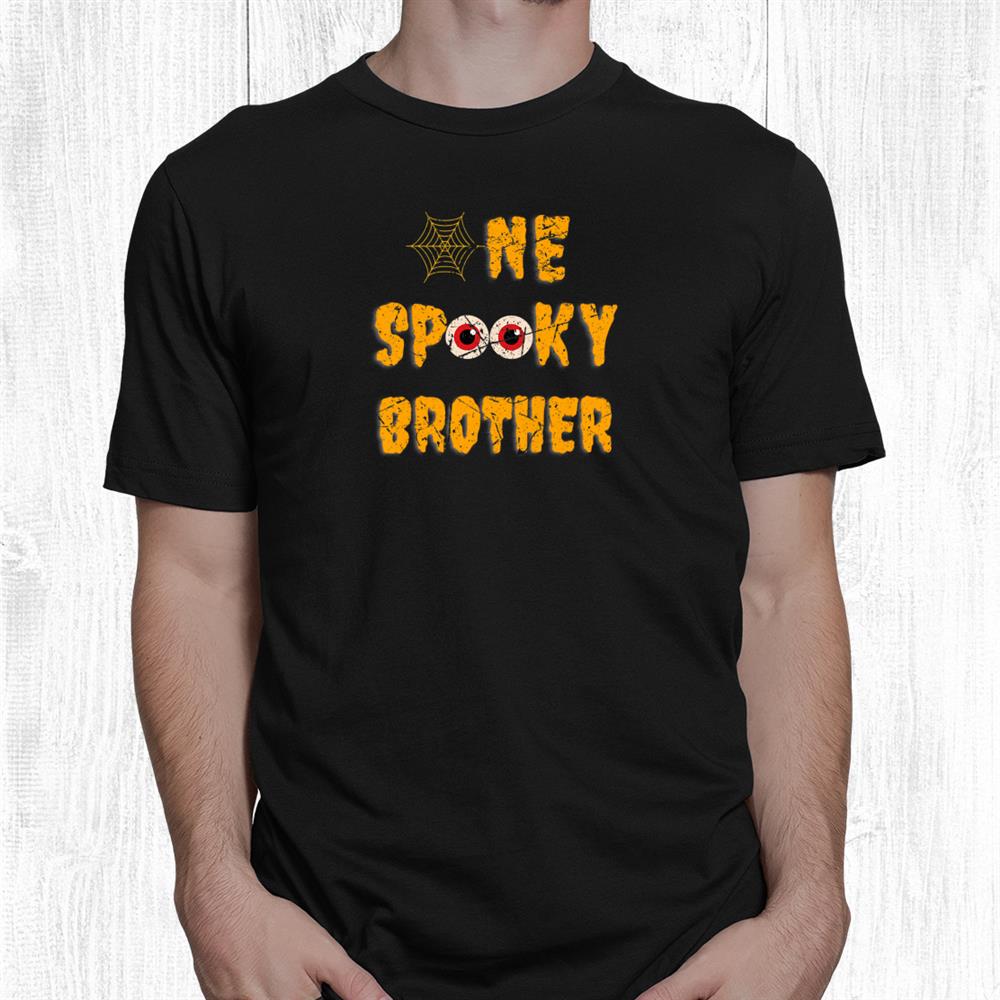 Scary One Spooky Brother Family Matching Funny Halloween Shirt Scary One Spooky Brother Family Matching Funny Halloween Shirt
