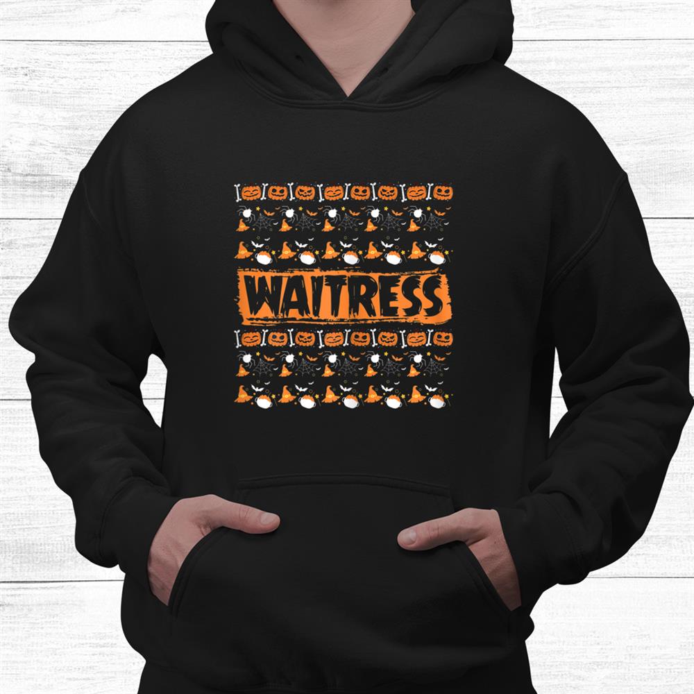 Scary Waitress Ugly Halloween Sweater Costumes Shirt Scary Waitress Ugly Halloween Sweater Costumes Shirt