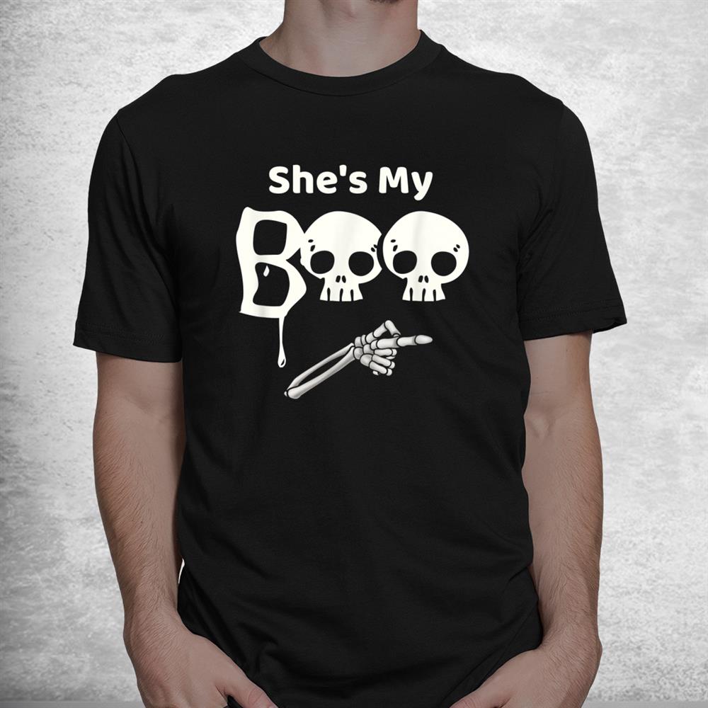 Shes My Boo Halloween Matching Couples Shirt Shes My Boo Halloween Matching Couples Shirt