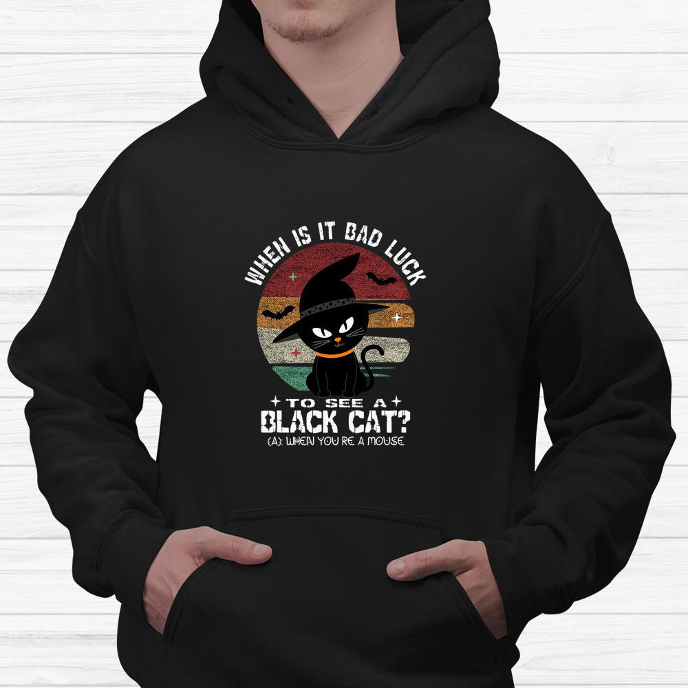 Silly Halloween Riddles And Jokes Bad Luck Black Cat Mouse Shirt Silly Halloween Riddles And Jokes Bad Luck Black Cat Mouse Shirt