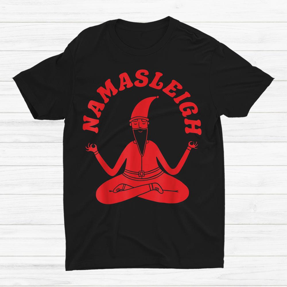 Simple Namasleigh Yoga Santa Claus Christmas Shirt Simple Namasleigh Yoga Santa Claus Christmas Shirt