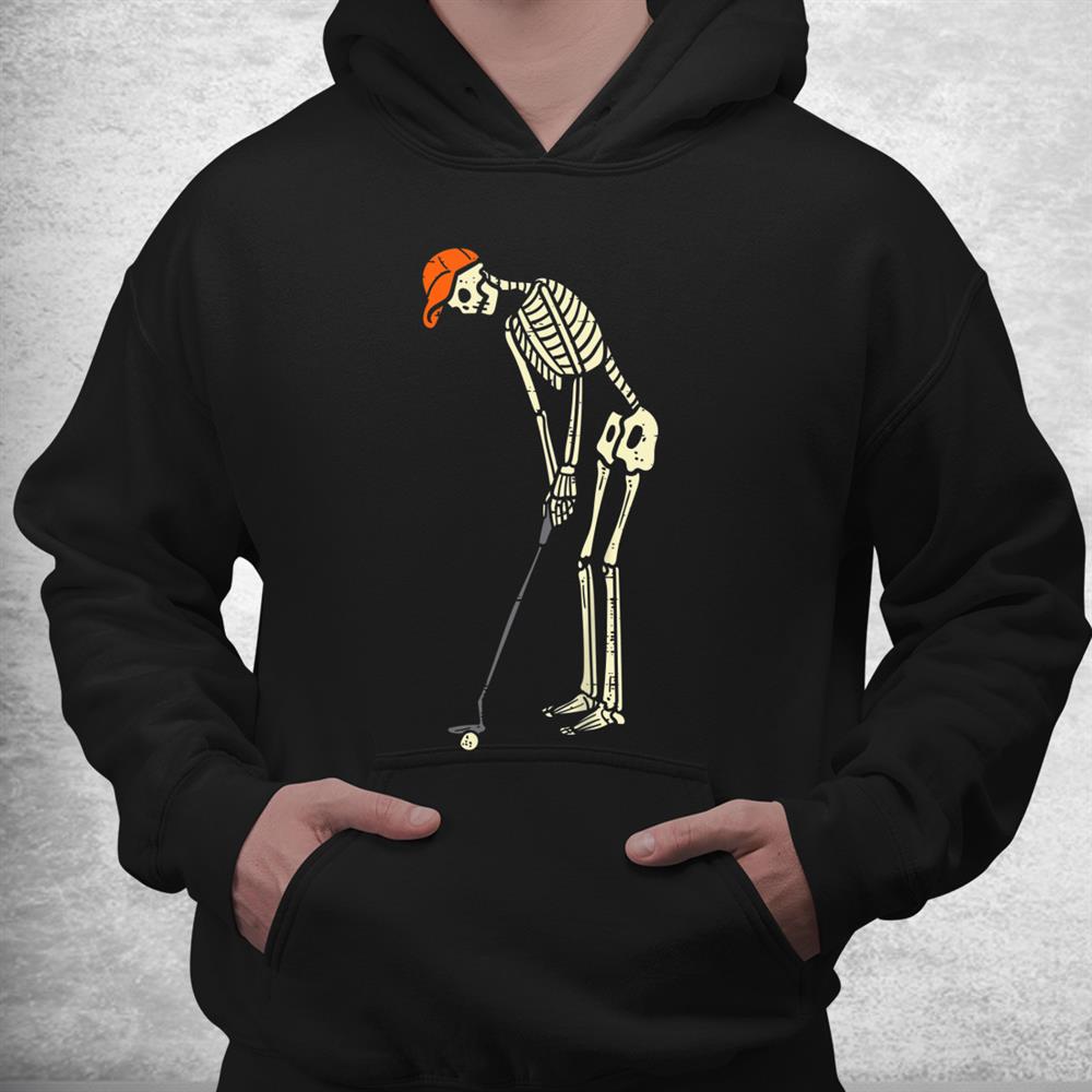 Skeleton Golf Funny Halloween Golfing Sports Golfer Shirt Skeleton Golf Funny Halloween Golfing Sports Golfer Shirt