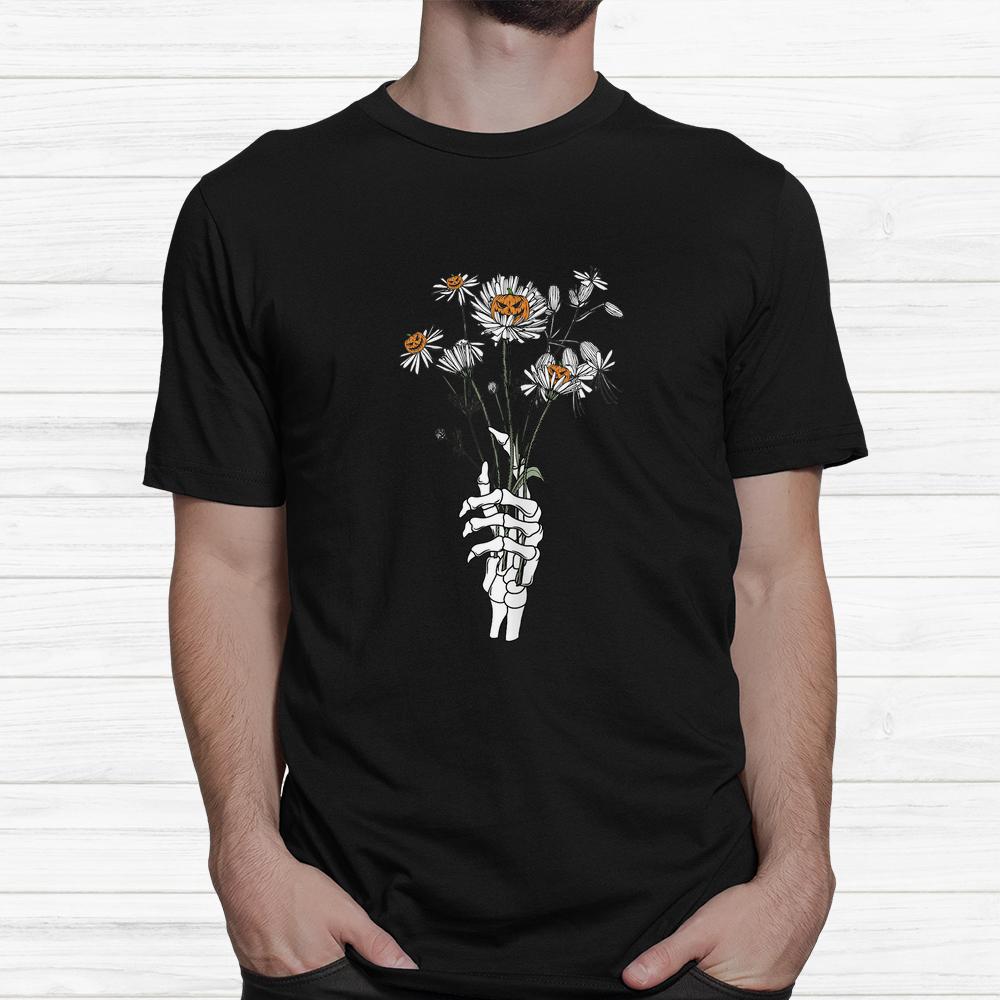 Skeleton Hand Holding Pumpkin Flower Halloween Shirt Skeleton Hand Holding Pumpkin Flower Halloween Shirt