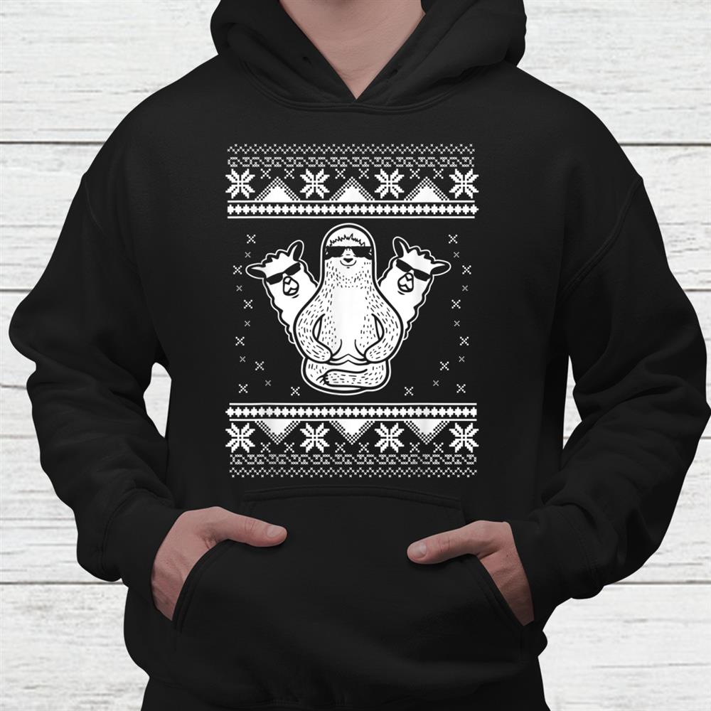 Sloth Llama Hipster Ugly X Mas Funny Animal Christmas Shirt Sloth Llama Hipster Ugly X Mas Funny Animal Christmas Shirt
