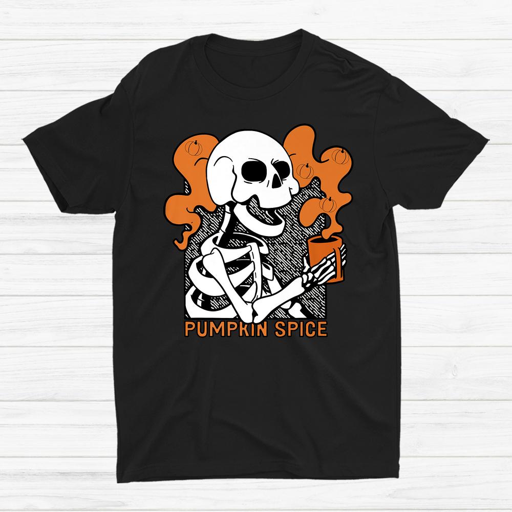 Spice Latte Syrup Creamer Cute Halloween Skeleton Pumpkin Shirt Spice Latte Syrup Creamer Cute Halloween Skeleton Pumpkin Shirt