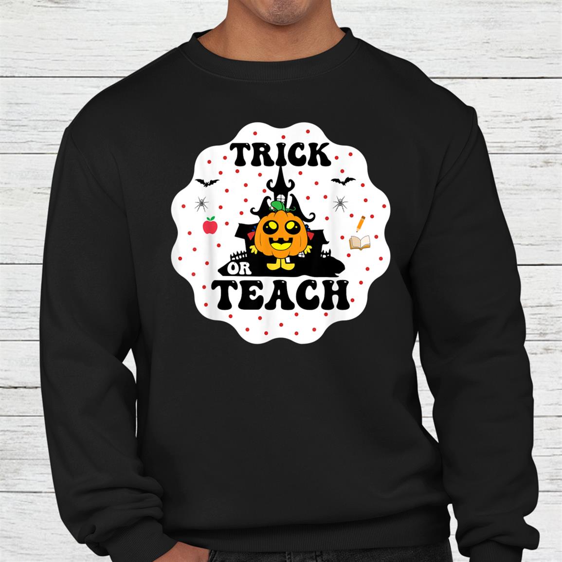 Spooky Teacher Trick Or Teach Funny Halloween Shirt Spooky Teacher Trick Or Teach Funny Halloween Shirt