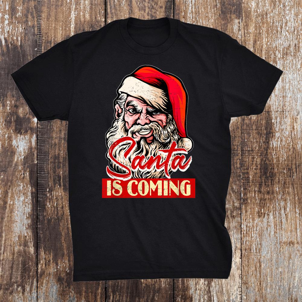 Stan Is Coming Xmas Gifts Woman Christmas Shirt Stan Is Coming Xmas Gifts Woman Christmas Shirt