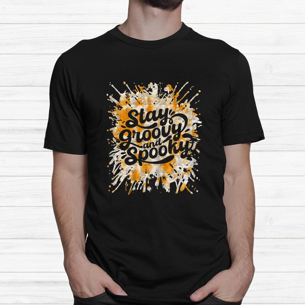 Stay Groovy Spooky Vibe Tie Dye Hippie Halloween Shirt Stay Groovy Spooky Vibe Tie Dye Hippie Halloween Shirt