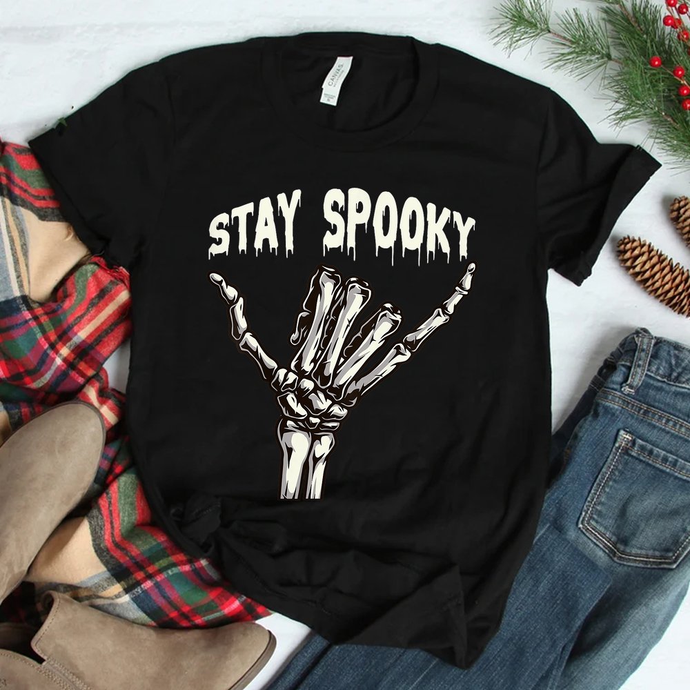 Stay Spooky Halloween Skeleton Skull Hand Halloween Shirt Stay Spooky Halloween Skeleton Skull Hand Halloween Shirt