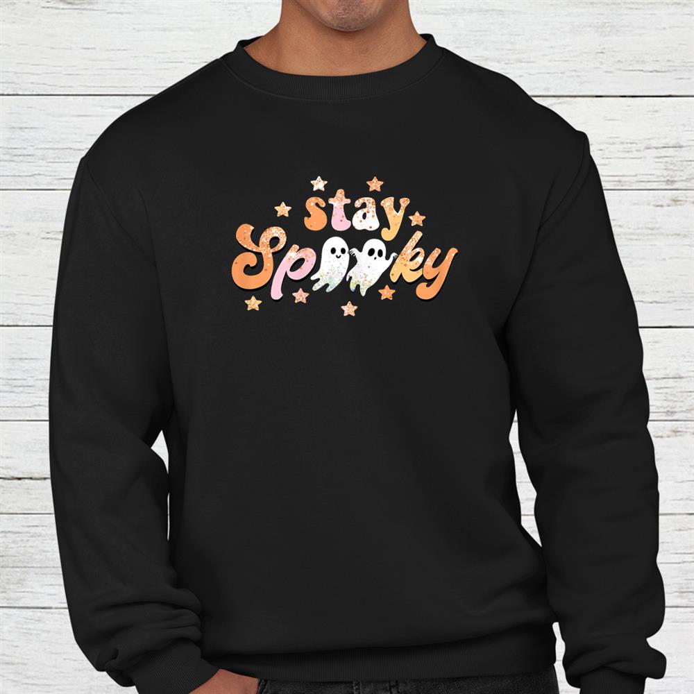 Stay Spooky Retro Halloween Shirt Stay Spooky Retro Halloween Shirt