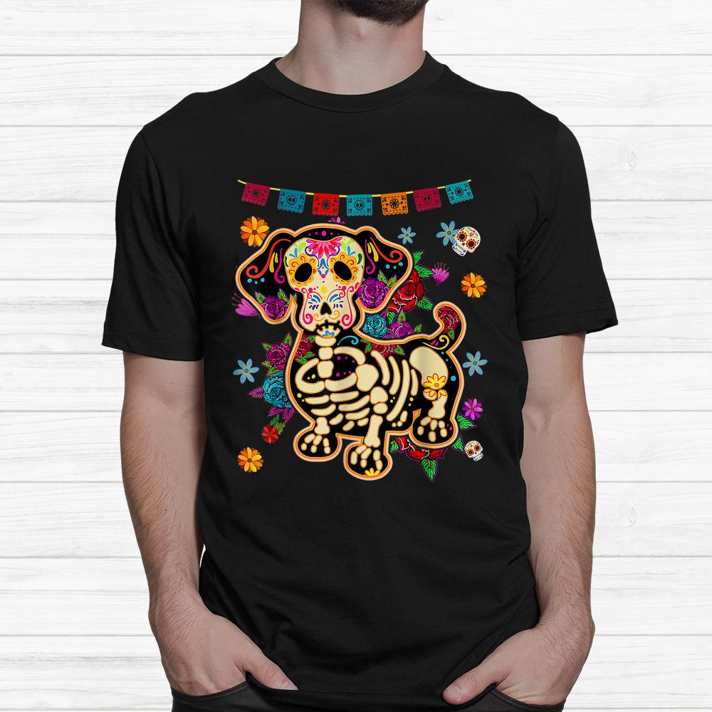 Sugar Skull Mexican Dachshund Bone Halloween Day Of Dead Shirt Sugar Skull Mexican Dachshund Bone Halloween Day Of Dead Shirt
