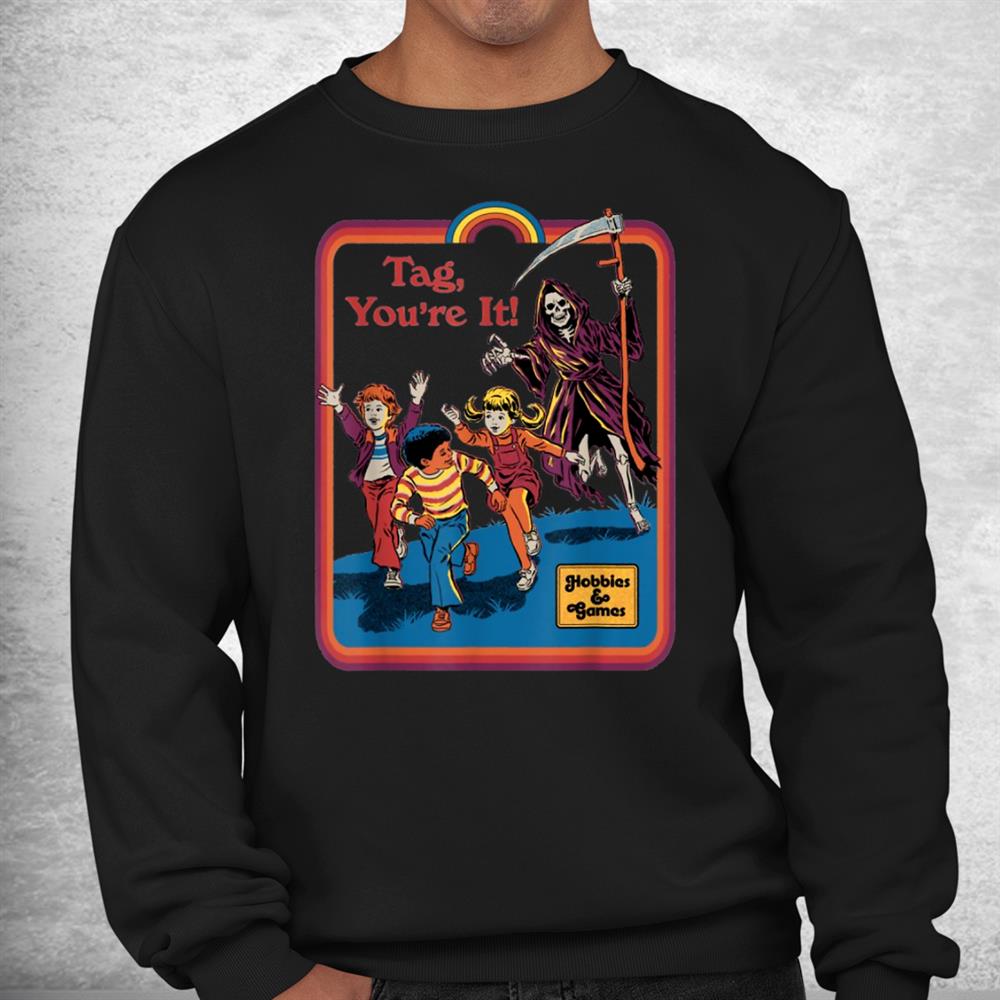 Tag Youre It Run Kids Run Skeleton Death Halloween Shirt Tag Youre It Run Kids Run Skeleton Death Halloween Shirt