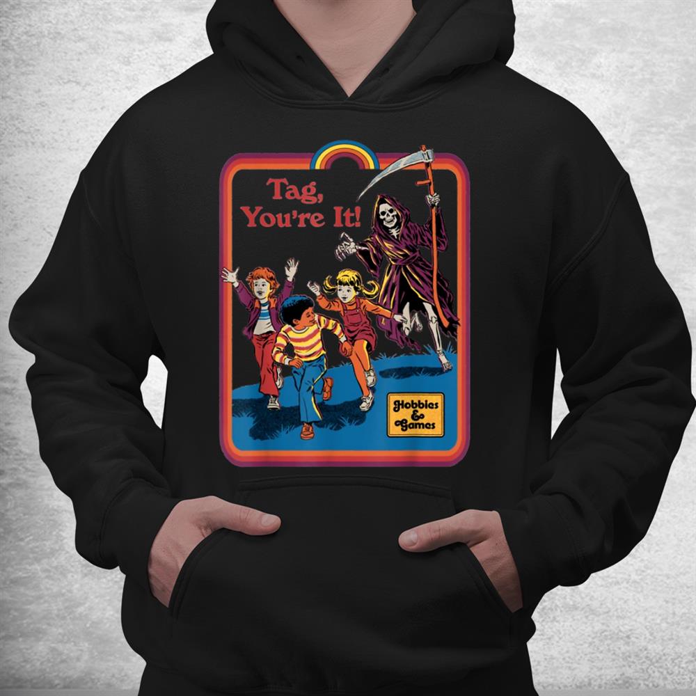 Tag Youre It Run Kids Run Skeleton Death Halloween Shirt Tag Youre It Run Kids Run Skeleton Death Halloween Shirt