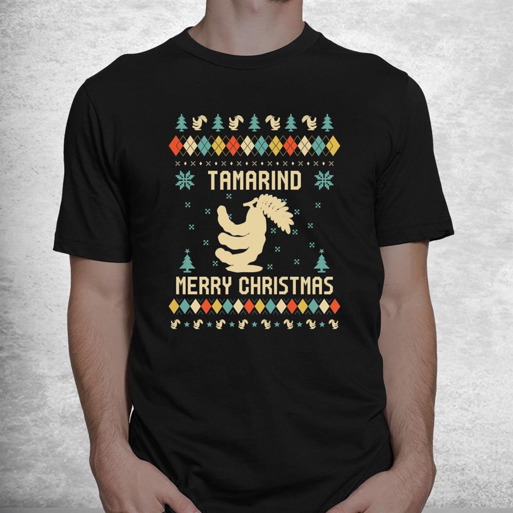 Tamarind Ugly Christmas Sweater Vinatge Retro Shirt Tamarind Ugly Christmas Sweater Vinatge Retro Shirt