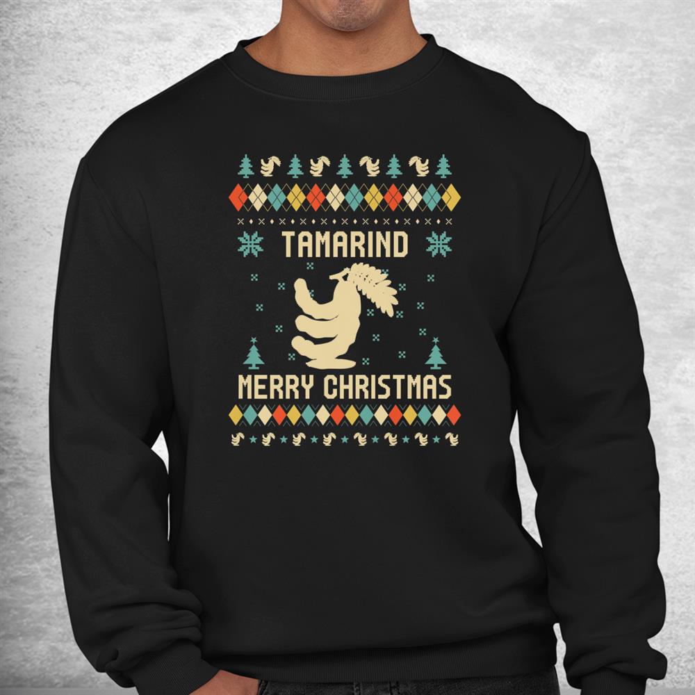 Tamarind Ugly Christmas Sweater Vinatge Retro Shirt Tamarind Ugly Christmas Sweater Vinatge Retro Shirt