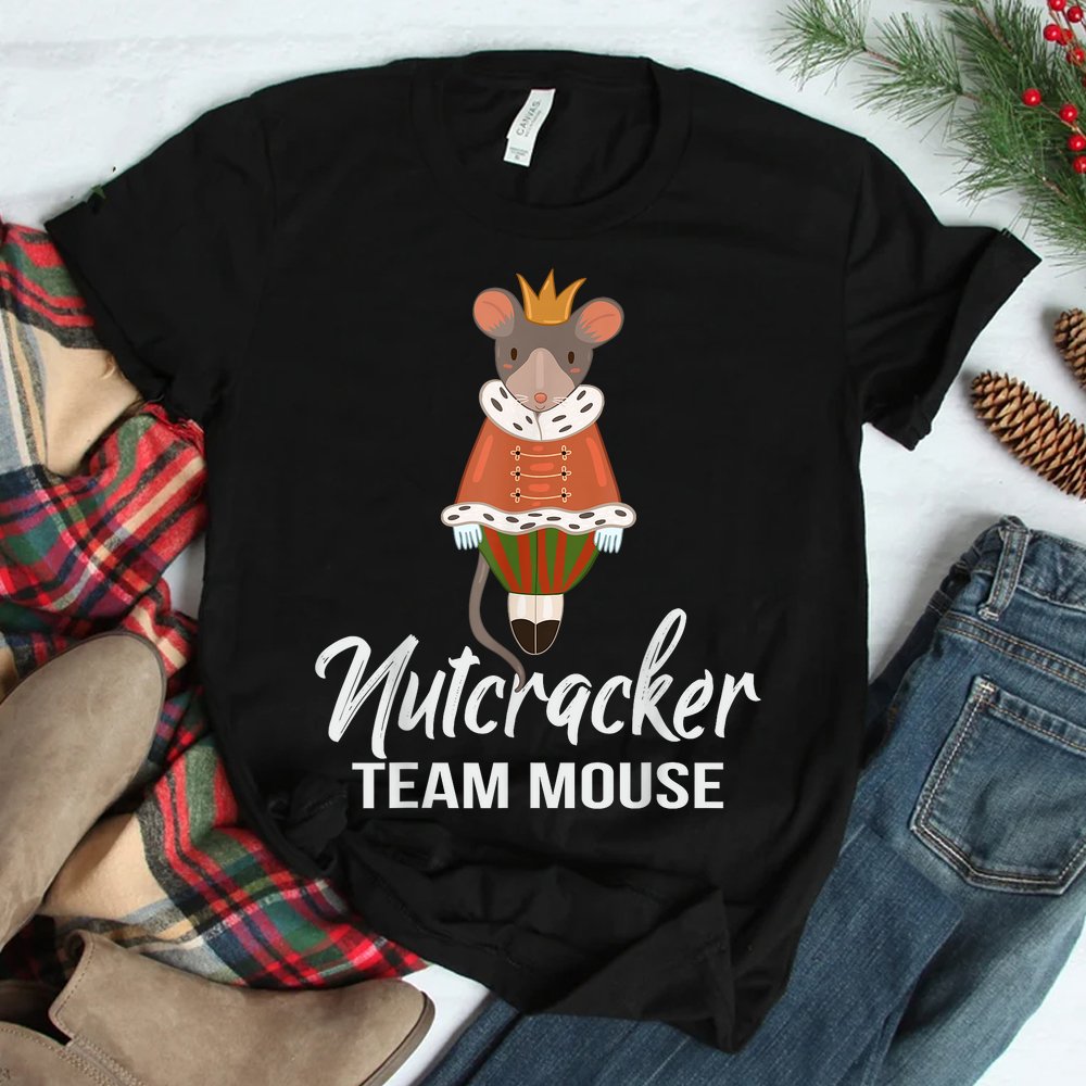Team Mouse Nutcracker Shirt Christmas Dance Funny Soldier Shirt Team Mouse Nutcracker Shirt Christmas Dance Funny Soldier Shirt