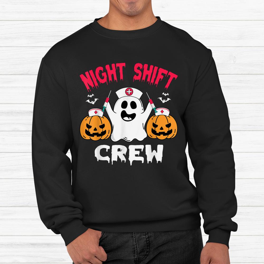 Team Night Shift Nurse Halloween Shirt Team Night Shift Nurse Halloween Shirt