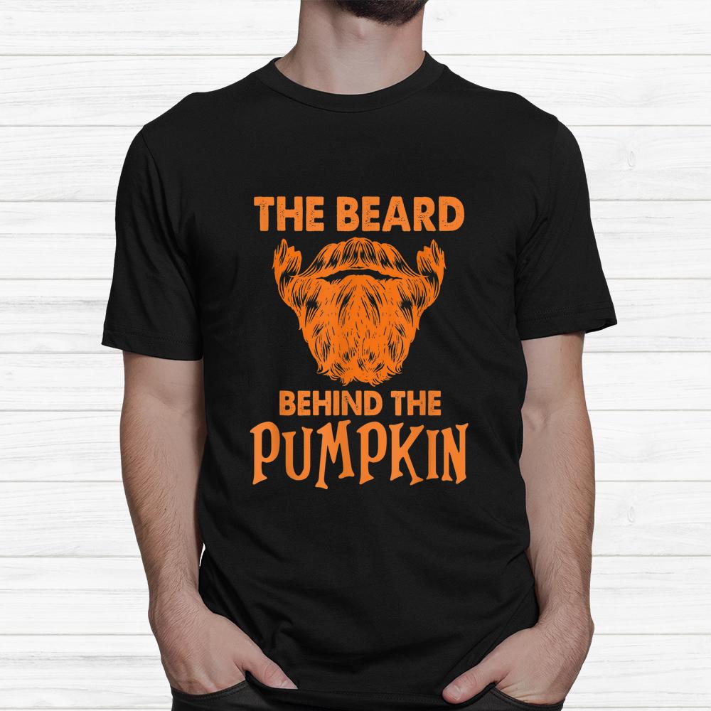 The Beard Behind The Pumpkin Baby Announcement Halloween Dad Shirt The Beard Behind The Pumpkin Baby Announcement Halloween Dad Shirt