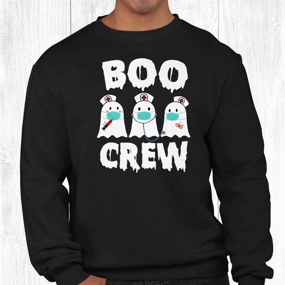 The Boo Crew Nurse Scary Trick Or Treat Happy Halloween Shirt The Boo Crew Nurse Scary Trick Or Treat Happy Halloween Shirt