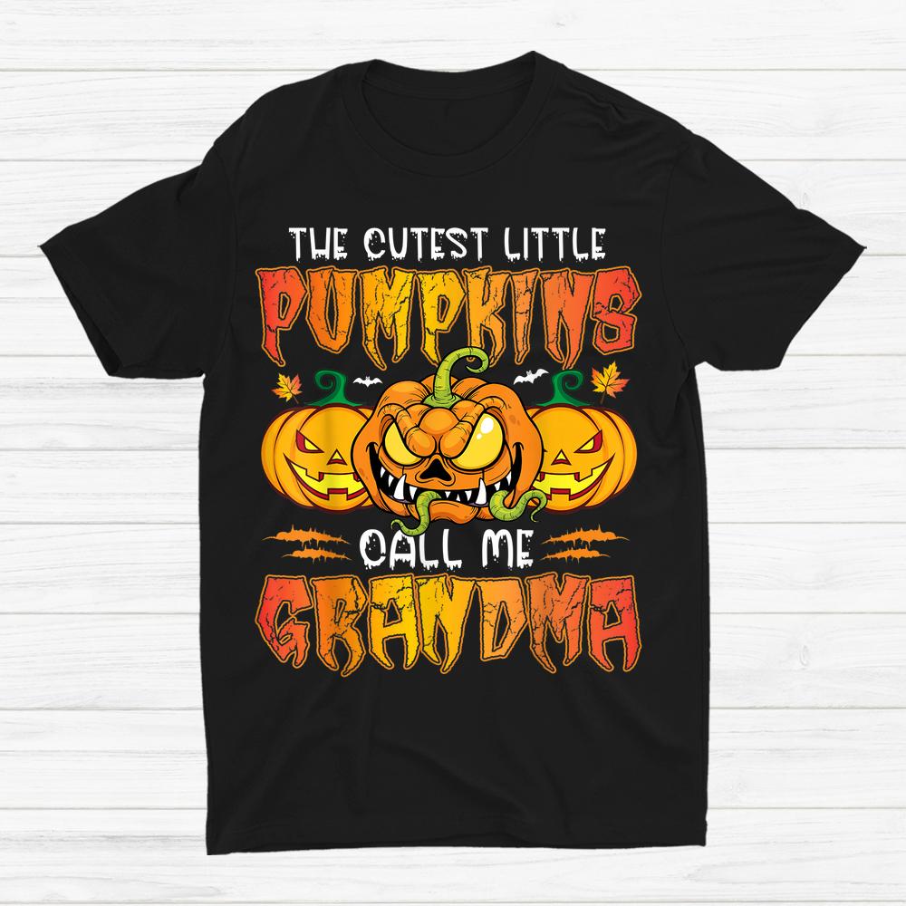 The Cutest Little Pumpkins Call Me Grandma Halloween Shirt The Cutest Little Pumpkins Call Me Grandma Halloween Shirt