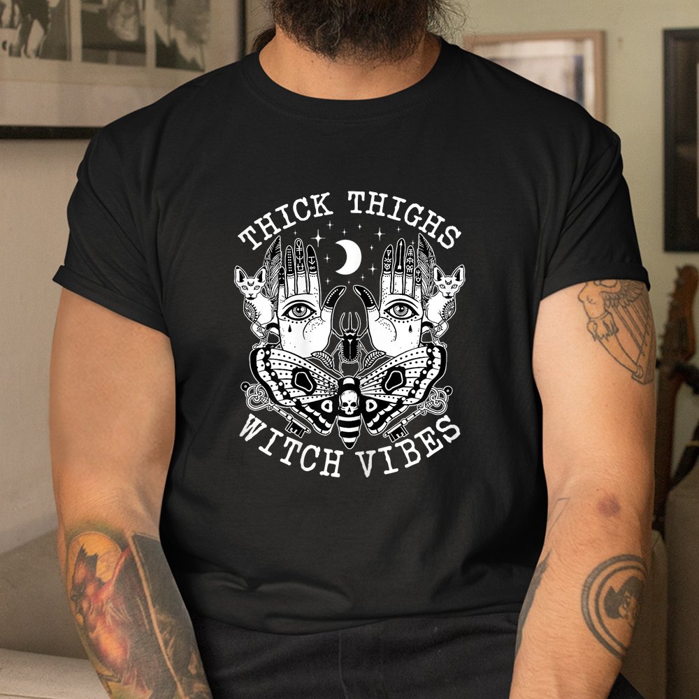 Thick Thighs Witch Vibes Shirt Witches Halloween Shirt Thick Thighs Witch Vibes Shirt Witches Halloween Shirt